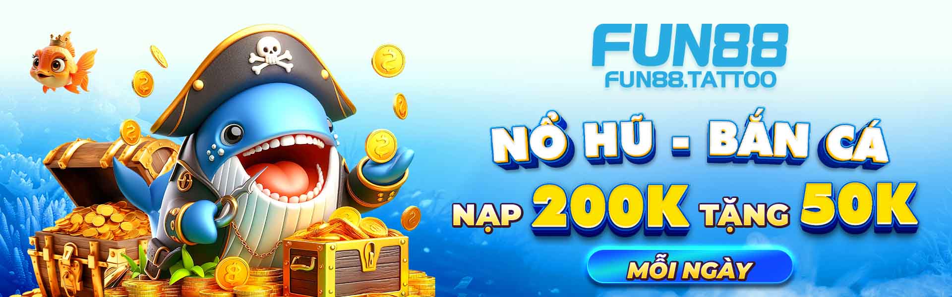 Fun88 khuyến mãi nổ hũ bắn cá