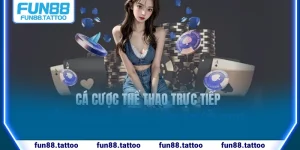 cá cược thể thao trực tuyến Fun88