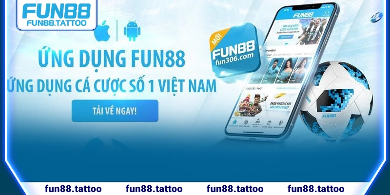 Ứng dụng Fun88 mang đến trải nghiệm giải trí tiện lợi và hiện đại